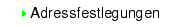 Adressfestlegungen