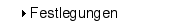 Festlegungen