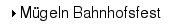 Mügeln Bahnhofsfest